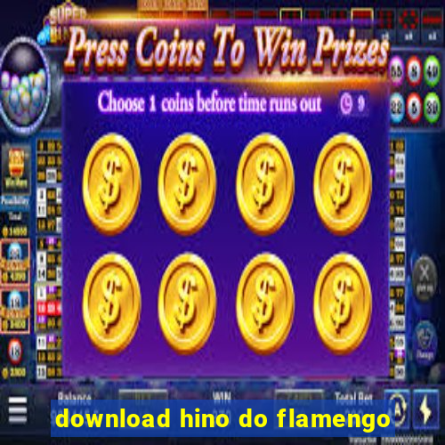 download hino do flamengo